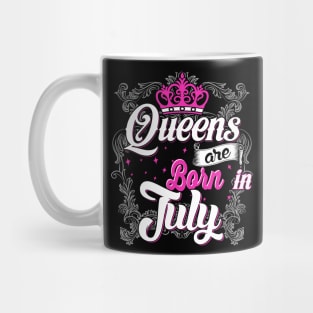 Queens are born in July Mug